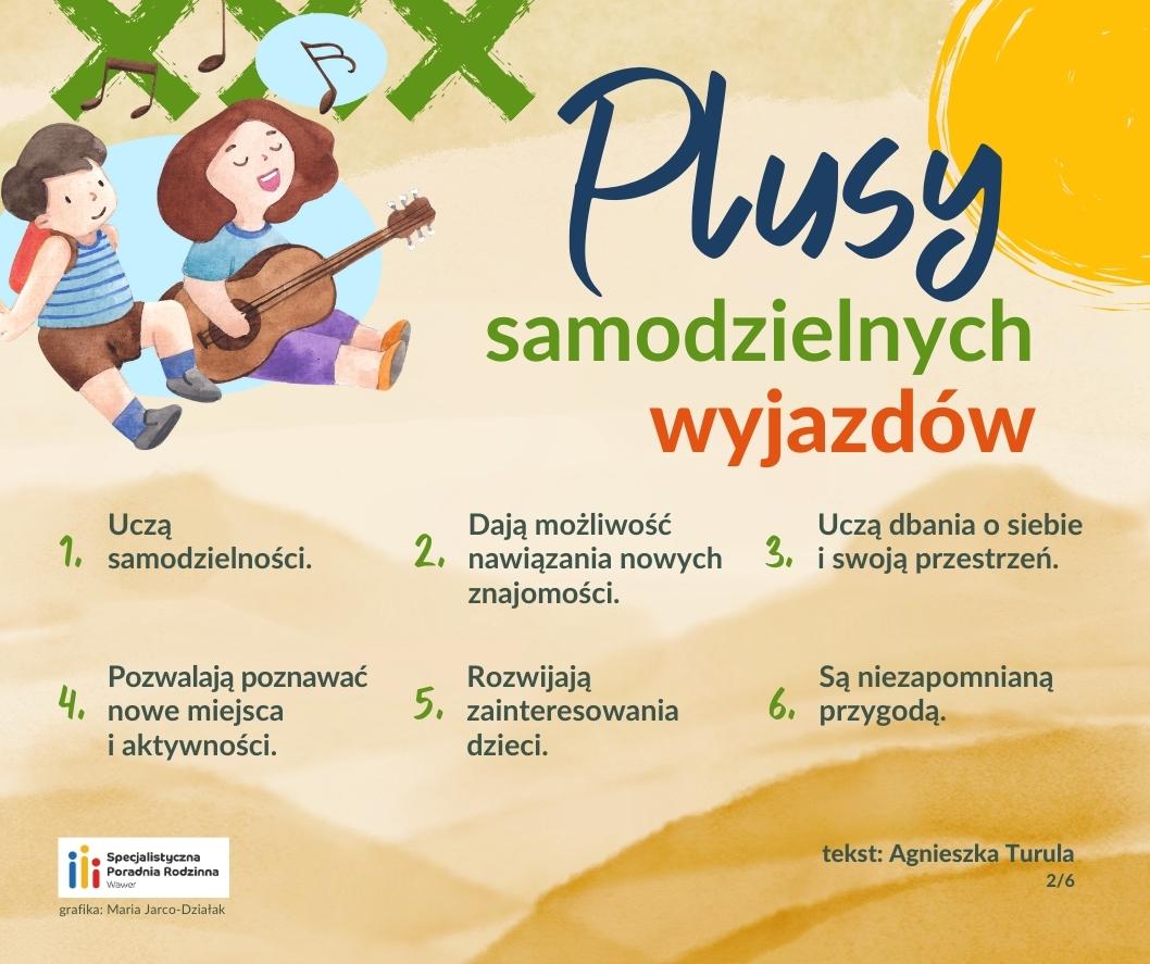 Grafika z tekstem "Plusy samodzielnych wyjazdów"