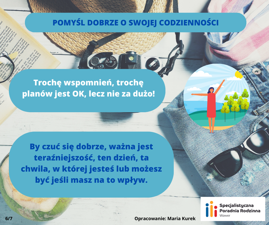 Grafika z tekstem "Pomyśl dobrze o swojej codzienności"