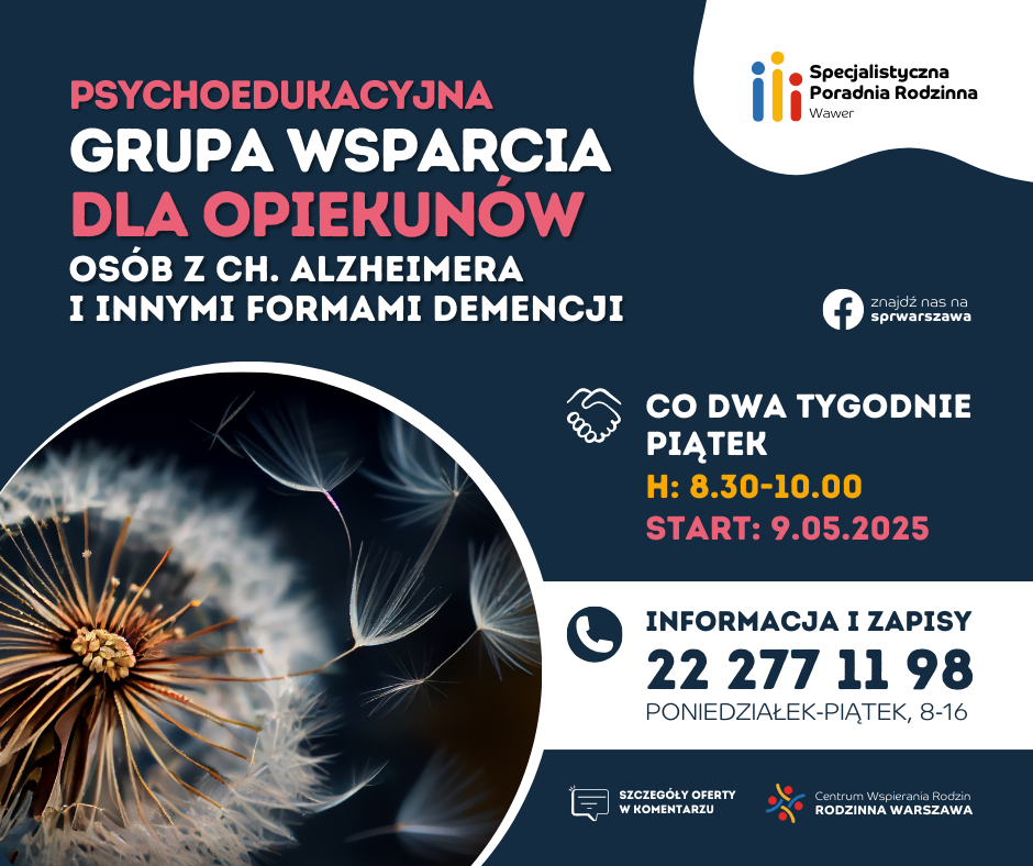 plakat_ze_zdjęciem_dmuchawca_nasiona_grupa_wsparcia_dla_opiekunów_osób_z_ch_Alzheimera_i_innymi_formami_demencji