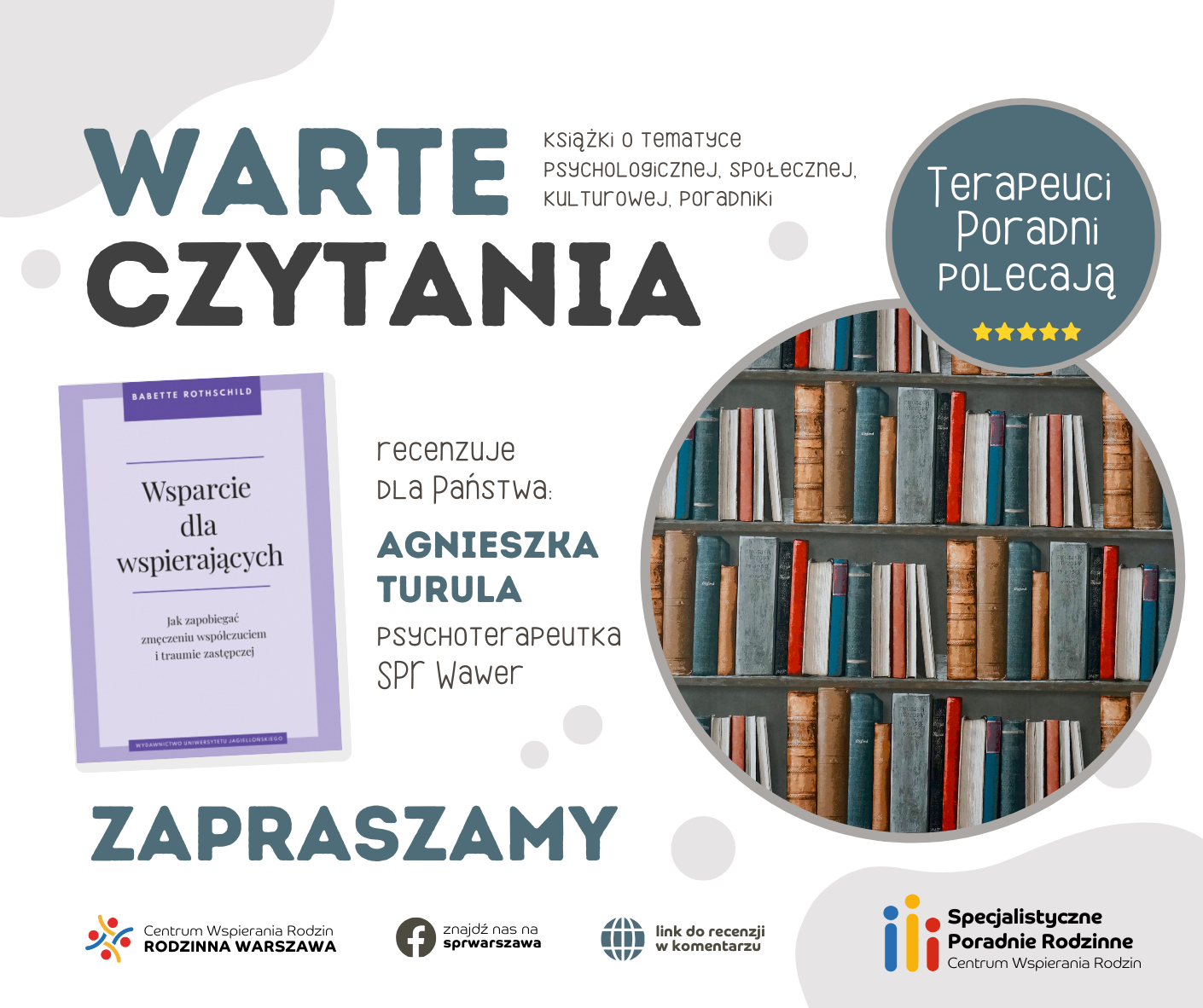 Grafika Warte Czytania #5/2025 Babette Rothschild “Wsparcie dla wspierających. Jak zapobiegać zmęczeniu współczuciem i traumie zastępczej”
