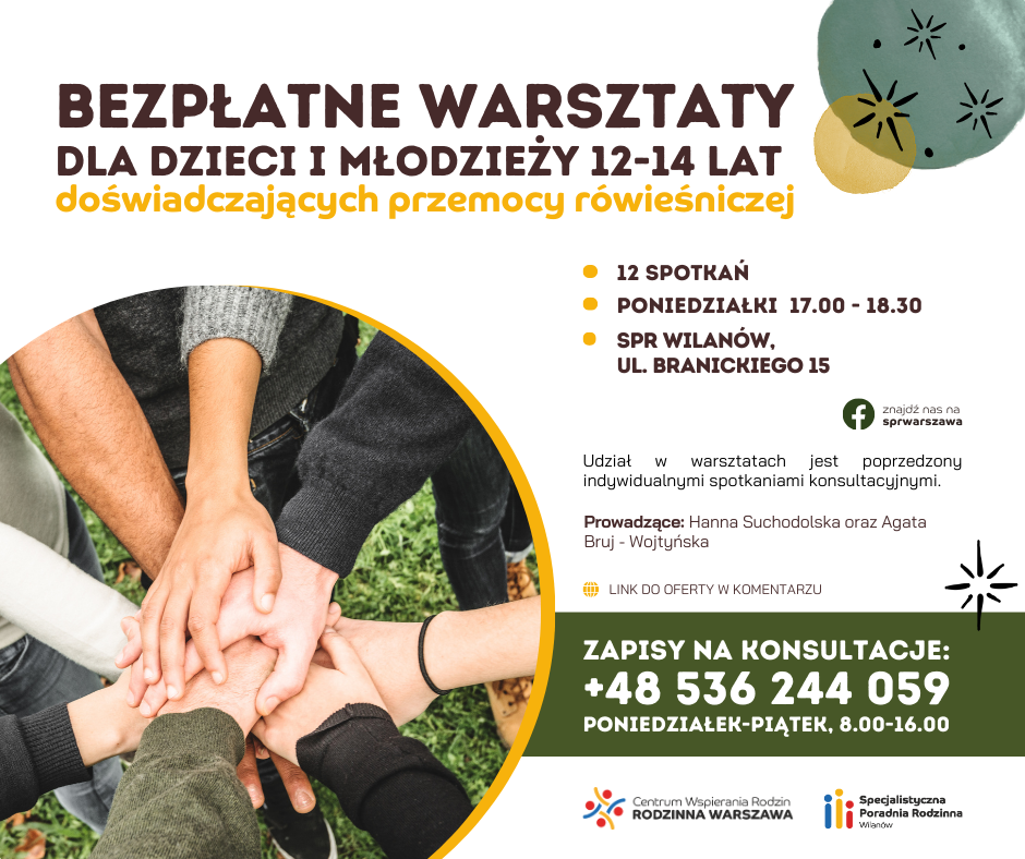 Bezpłatne warsztaty dla dzieci i młodzieży 12-14 lat doświadczających przemocy rówieśniczej